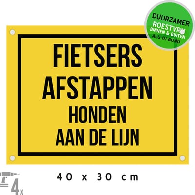 Pictogram/ bord Dibond + boorgaten | "Fietsers afstappen - Honden aan de lijn" | 40 x 30 cm | Geel | Aangelijnd | Naast je fiets | Camping | Kampeerterrein | Recreatie | Duurzaam | Roestvrij | 1 stuk