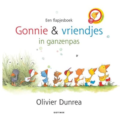 Gonnie En Vriendjes In Ganzenpas - Gonnie & Vriendjes - Olivier Dunrea