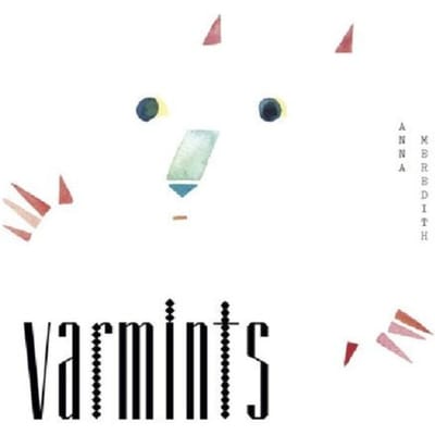 Anna Meredith - Varmints (LP)