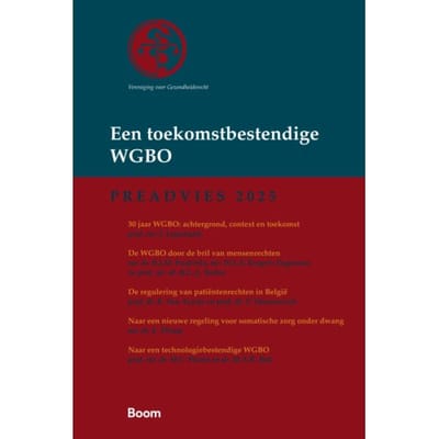 Een Toekomstbestendige Wgbo - Vereniging Voor Gezondheidsrecht (Vgr) - J. Legemaate