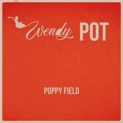 Wendy Pot - Poppy Field (CD)