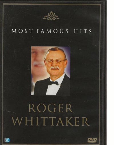 Roger Whittaker - Most Famous Hits (Import)- Live