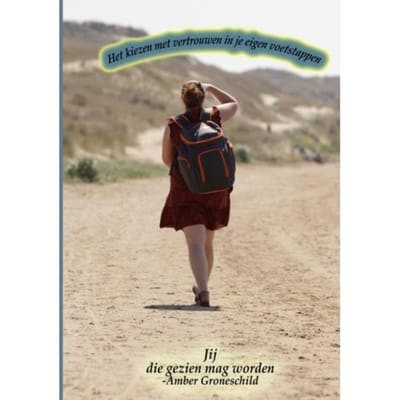 Het Kiezen Voor Het Vertrouwen In Je Eigen Voetstappen - Amber Groneschild