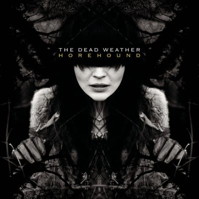 Horehound - The Dead Weather