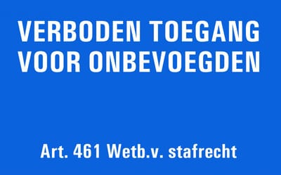 Verboden toegang voor onbevoegden Art. 461 tekstbord 400 x 250 mm
