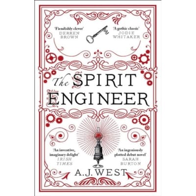 The Spirit Engineer - A. J. West