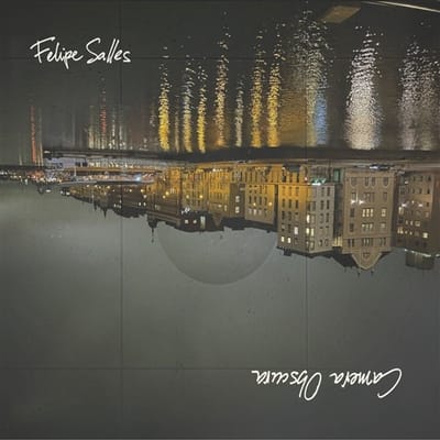 Felipe Salles - Camera Obscura (CD)