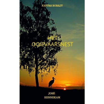 Het Ooievaarsnest - José Hennekam