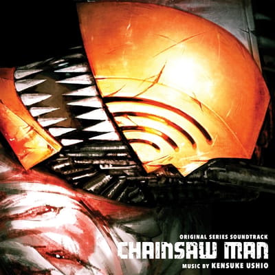 Chainsaw Man (Original Series Soundtrack) - Kensuke Ushio