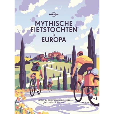 Mythische Fietstochten In Europa - Lonely Planet