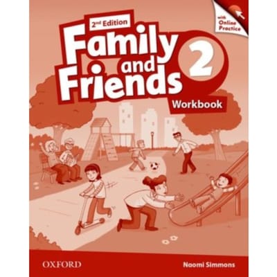 Family And Friends: Level 2: Workbook - Family And Friends - Oxford Editor