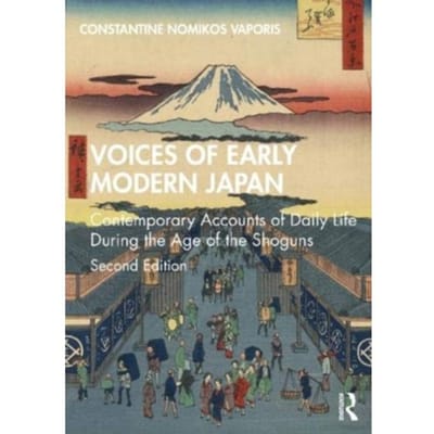 Voices Of Early Modern Japan - Constantine Nomikos Vaporis
