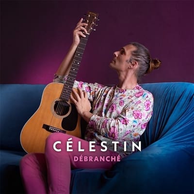 Célestin - Débranché (CD)