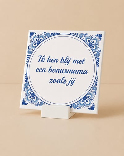 Ik Ben Blij met een Bonusmama Zoals Jij Tegel 15x15 cm met houdertje – Hartverwarmende Delfts Blauwe Keramische Tegel – Cadeau voor Stiefmoeder