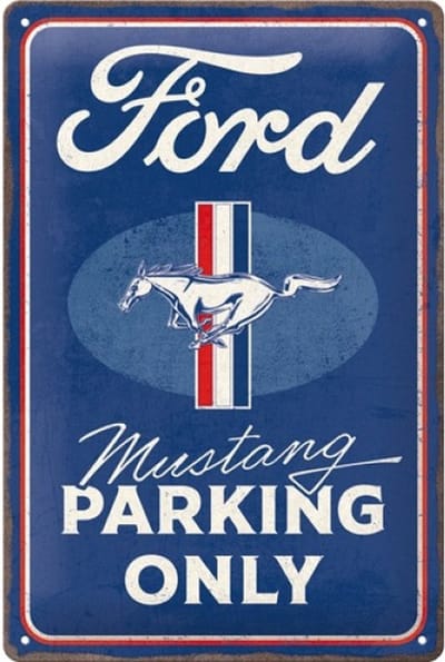 Wandbord 20 x 30 cm - Ford Mustang Parking Only