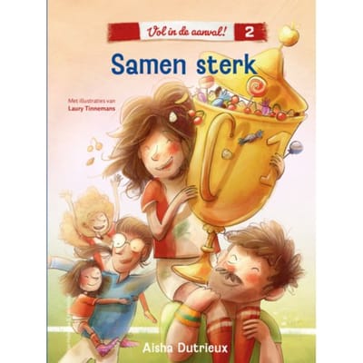 Vol In De Aanval! 2 - Samen Sterk - Vol In De Aanval - Aisha Dutrieux