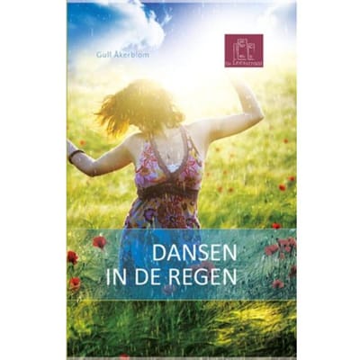 Dansen In De Regen - De Leesstraat - Gull Akerblom