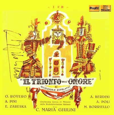 Orchestre Lirica Di Milano Radiotelevisione Italiana, Carlo Maria Giulini - Scarlatti: Der Triumph Der Ehre (2 CD)