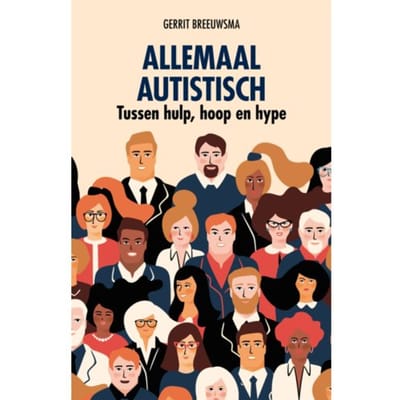Allemaal Autistisch - Gerrit Breeuwsma