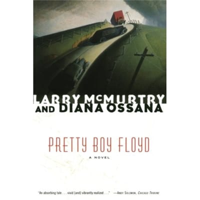 Pretty Boy Floyd - Larry McMurtry