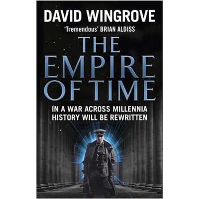 The Empire Of Time - David Wingrove