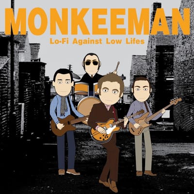 Monkeeman - Lo-Fi Against Low Lifes (LP)