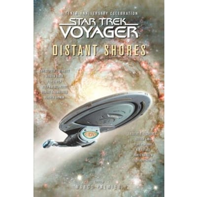 Star Trek Voyager Anthology: Distant Shores - Star Trek: Voyager - Palmieri