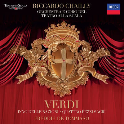 Freddie De Tommaso, Orchestra Del Teatro Alla Scala & Riccardo Chailly - Verdi: Inno Delle Nazioni / Quattro Pezzi Sacri (CD)