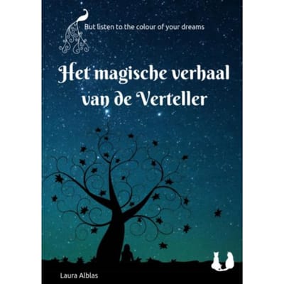 Het Magische Verhaal Van De Verteller - Laura Alblas