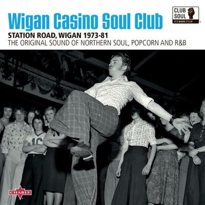 Various Artists - Wigan Casino Soul Club Station Road. Wigan (CD)