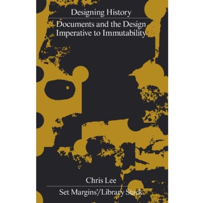 Designing History - Chris Lee