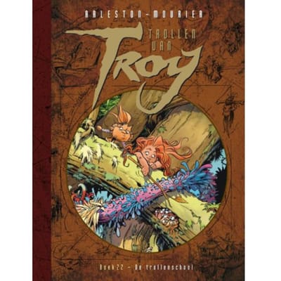 De Trollenschool - Trollen Van Troy - Christophe Arleston