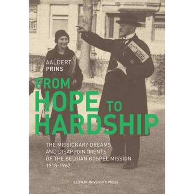 From Hope To Hardship - Kadoc-Studies On Religion, Culture And Society - Aaldert Prins