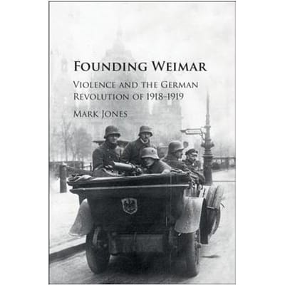 Founding Weimar - Mark Jones