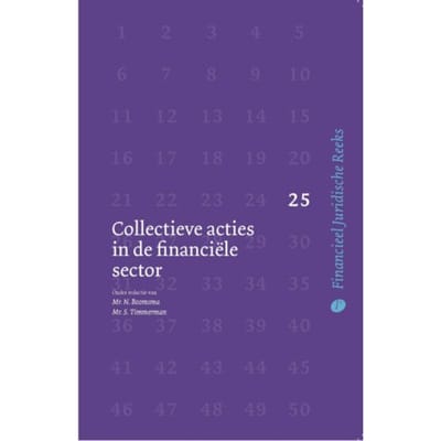 Collectieve Acties In De Financiële Sector - Financieel Juridische Reeks