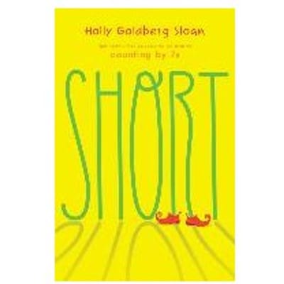 Short - Holly Goldberg Sloan