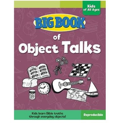 Big Book Of Object Talks For Kids Of All Ages - David C. Cook