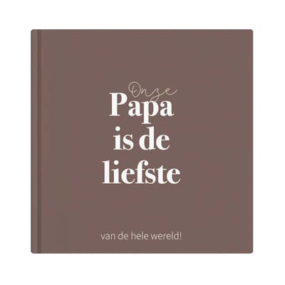 Writemoments Onze papa is de liefste - Vaderdag cadeau - Invulboek voor papa