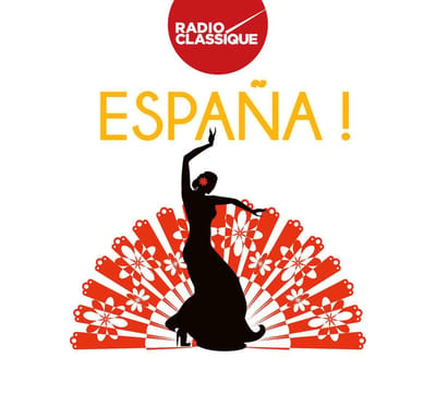 Espana! Radio Classique
