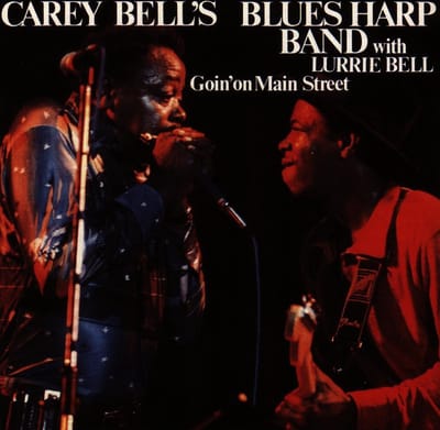 Carey Bell's Blues Harp Band With Lurrie Bell - Goin' On Main Street (CD)