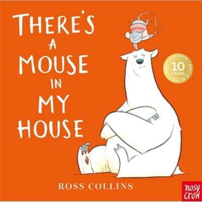 There's A Mouse In My House - Ross Collins