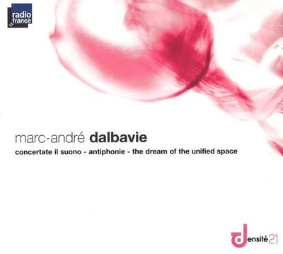 Orchestre Philharmonique De Radio France, Pascal Rophé - Dalbavie: Concertate Il Suono (CD)