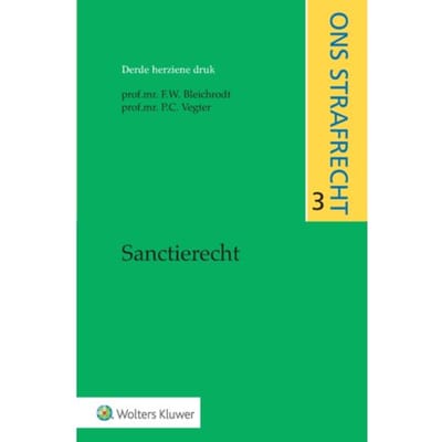 Sanctierecht Derde Herziene Druk - F.W. Bleichrodt