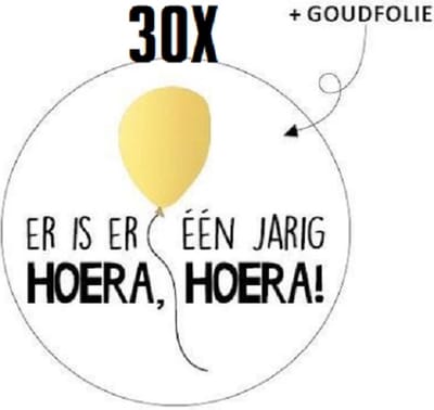 30x Sluitsticker Er is er een jarig hoera hoera! - RONA DESIGN®- Goudfolie ballon - 40 mm - Sluitzegel Feest - Sluitsticker - Uitdelen - inpakken - Traktatie - Verjaardag - Feest - Kinderfeest - Kinderverjaardag - Wensetiket