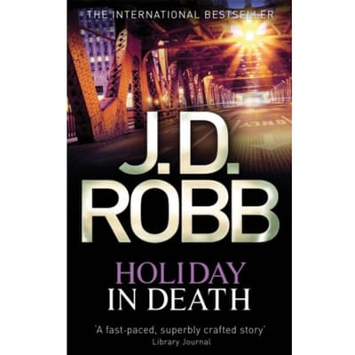 Holiday In Death - In Death - J. D. Robb