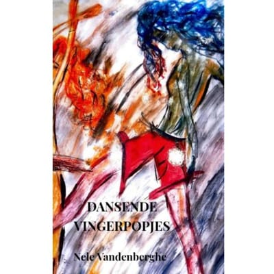 Dansende Vingerpopjes - Nele Vandenberghe