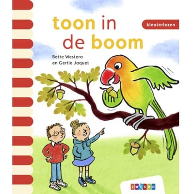 Toon In De Boom - Kleuterlezen - Bette Westera