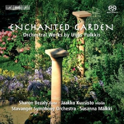 Jaakko Kuusisto, Sharon Bezaly, Stavanger Symphony Orchestra, Susanna Mälkki - Enchanted Garden (SACD)