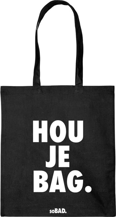 Draagtas Hou je bag - wit - katoenen tas - soBAD. - met leuke grappige tekst