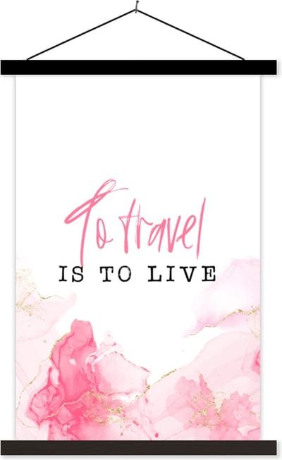 Posterhanger incl. Poster 40x60 cm - Schoolplaat - Spreuken - Quotes - To travel is to live - Goud - Textielposter - Zwarte latten